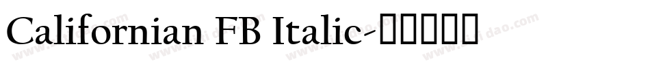 Californian FB Italic字体转换